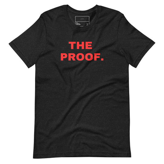 THE PROOF t-shirt